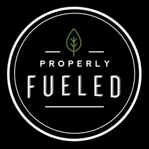 Properly Fueled