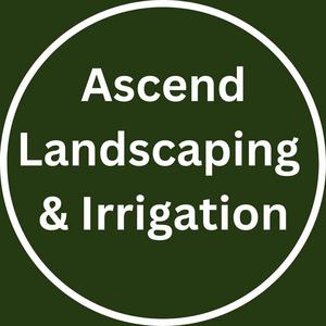 Ascend Landscaping & Irrigation